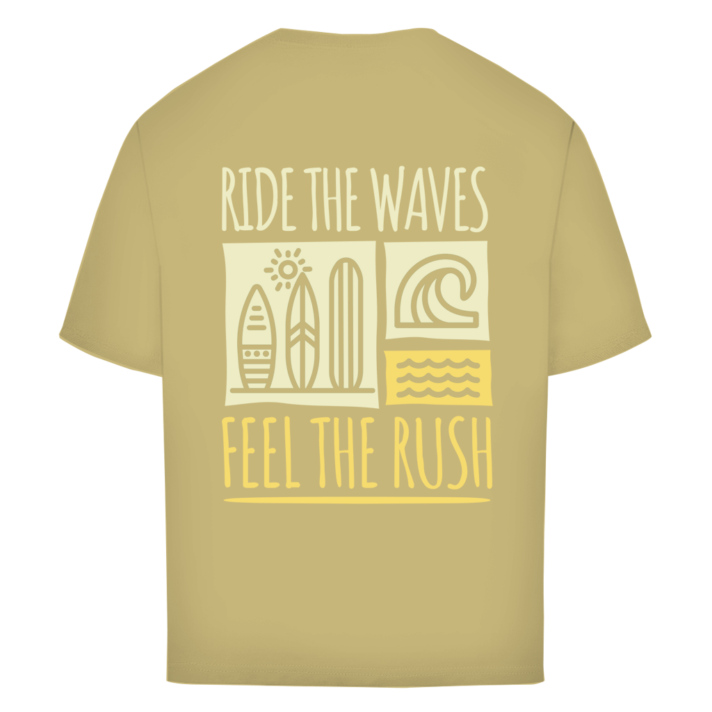 Oversize T-Shirt "RIDE THE WAVES-FEEL THE RUSH"