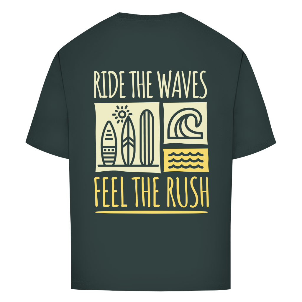 Oversize T-Shirt "RIDE THE WAVES-FEEL THE RUSH"