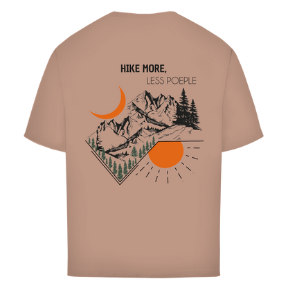 Oversize T-Shirt "HIKE MORE,LESS PEOPLE"