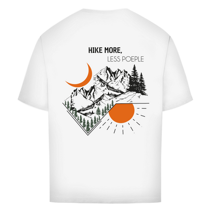 Oversize T-Shirt "HIKE MORE,LESS PEOPLE"