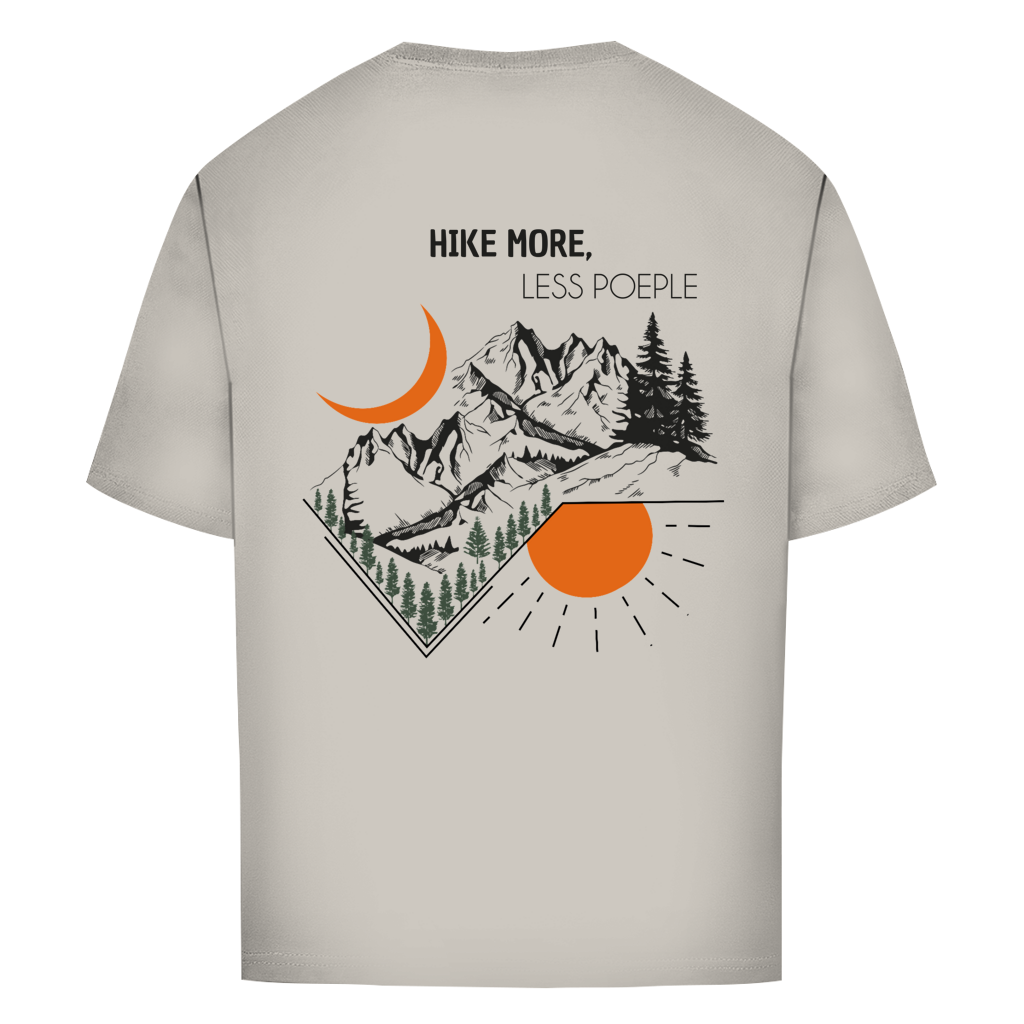 Oversize T-Shirt "HIKE MORE,LESS PEOPLE"