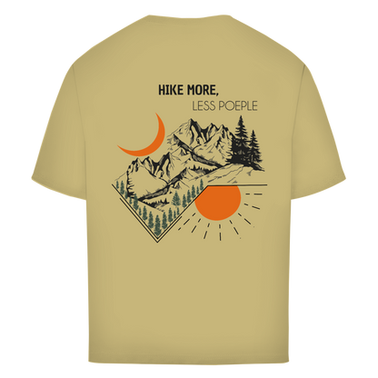 Oversize T-Shirt "HIKE MORE,LESS PEOPLE"