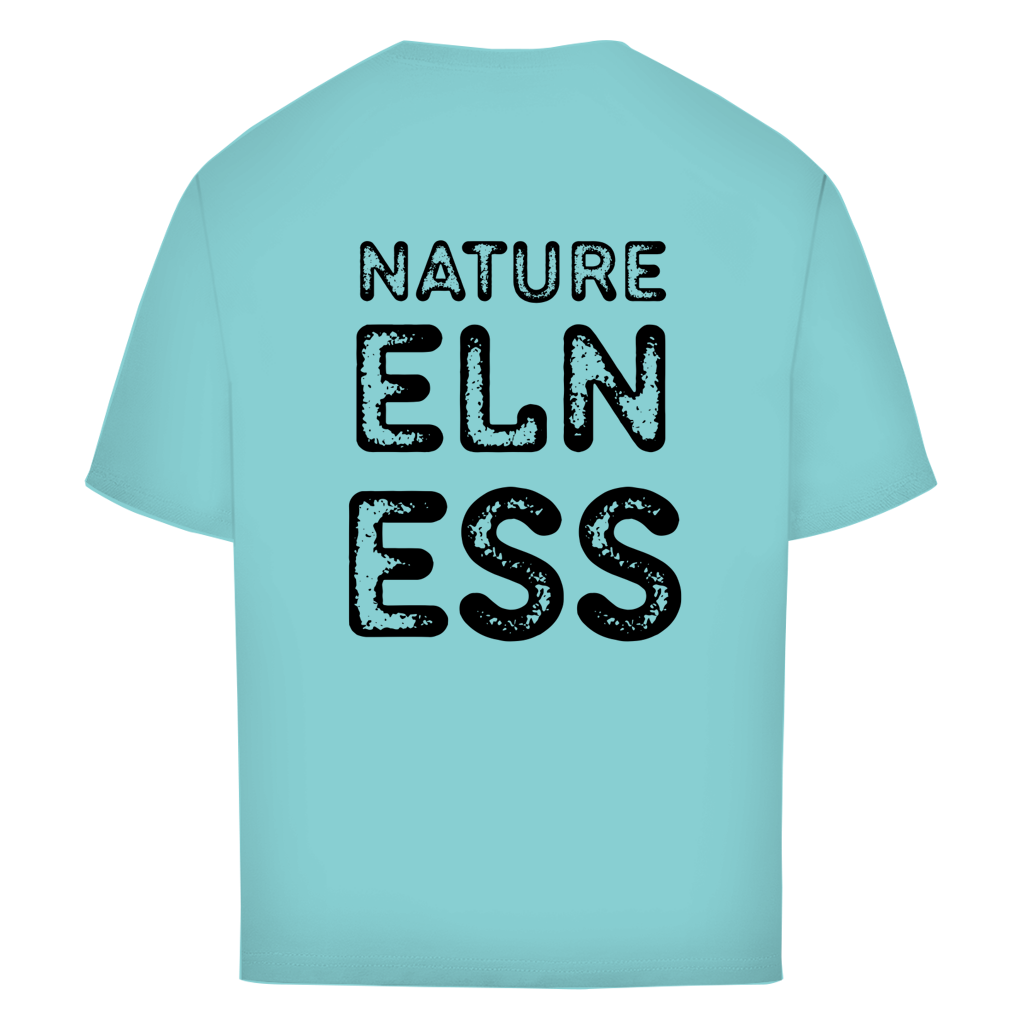 Oversize T-Shirt "NATUE ELNESS"