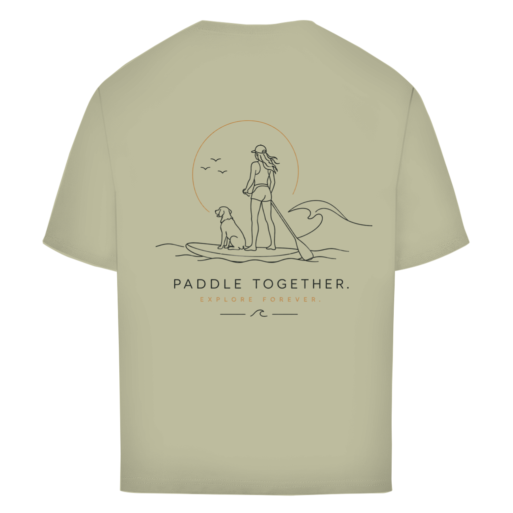Oversize T-Shirt "PADDLE TOGETHER. EXPLORE FOREVER."