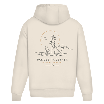Oversize Hoodie "PADDLE TOGETHER. EXPLORE FOREVER."